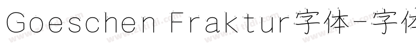 Goeschen Fraktur字体字体转换